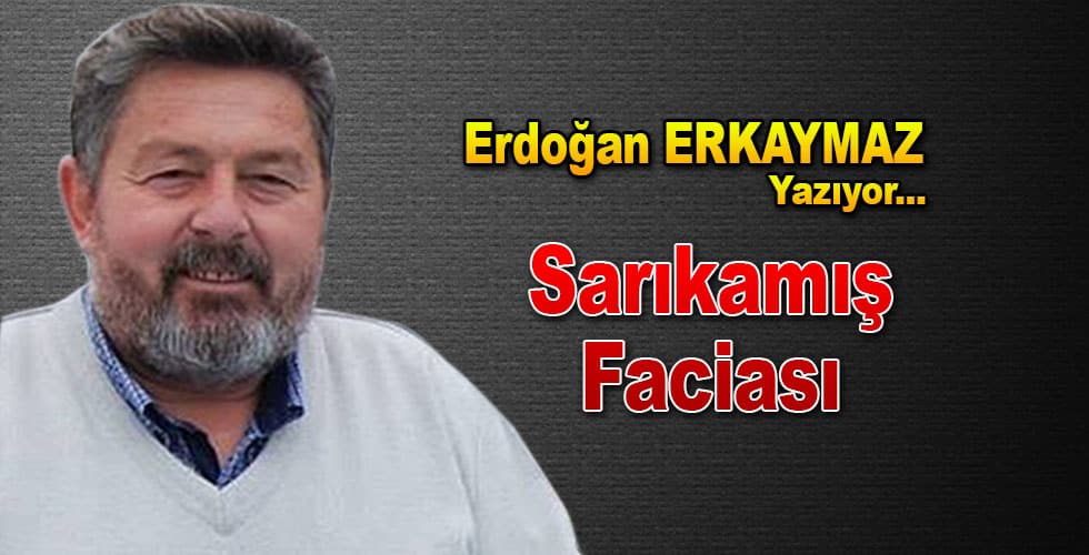 Sarıkamış Faciası