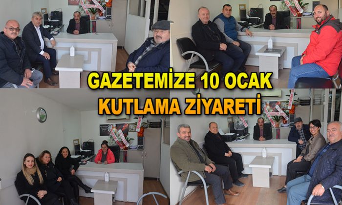 GAZETEMİZE 10 OCAK KUTLAMA ZİYARETİ