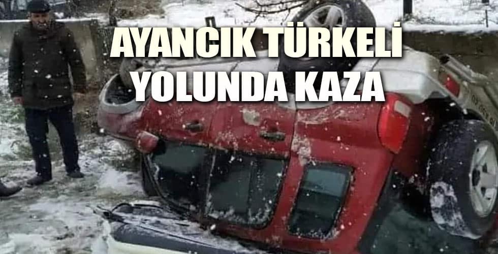 Ayancık Türkeli Yolunda Kaza