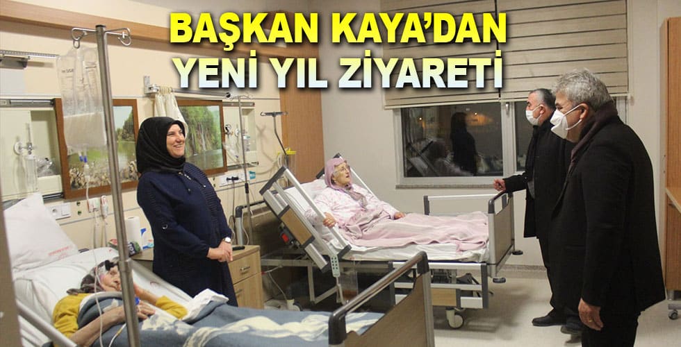 Başkan Kaya’dan Yeni Yıl Ziyareti