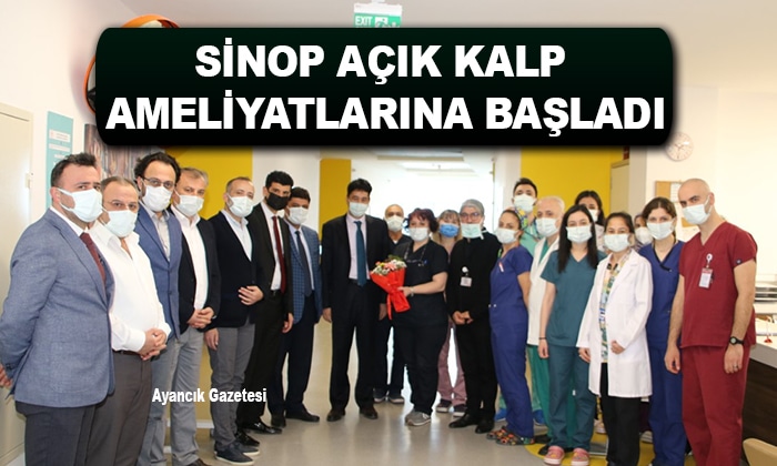 Sinop Açık Kalp Ameliyatlarına Başladı