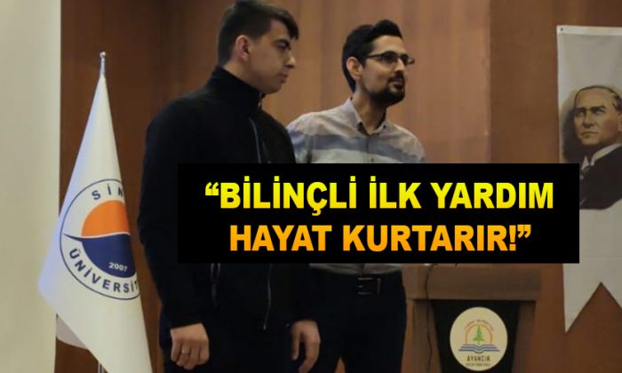 “Bilinçli İlk Yardım Hayat Kurtarır!”