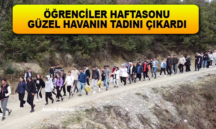 ÖĞRENCİLER HAFTASONU GÜZEL HAVANIN TADINI ÇIKARDI