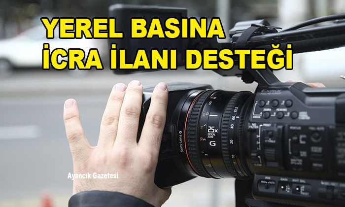 Yerel basına icra ilanı desteği