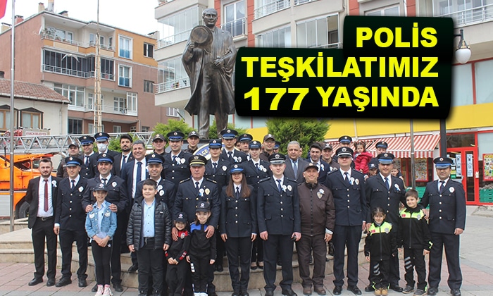 POLİS TEŞKİLATIMIZ 177. YAŞINDA