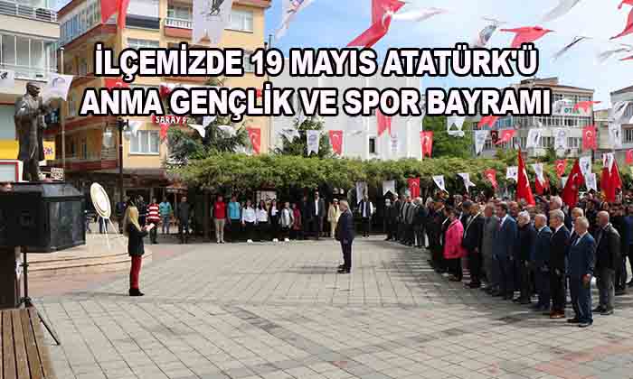 İlçemizde 19 Mayıs Atatürk’ü Anma Gençlik ve Spor Bayramı