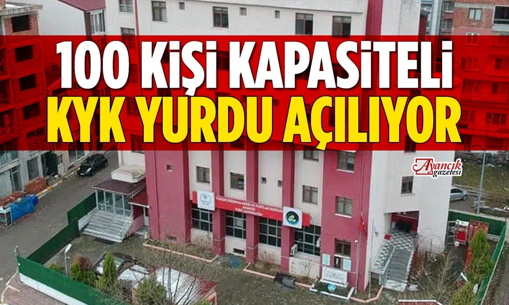 Ayancık’a 100 Kişilik Yeni KYK Yurdu