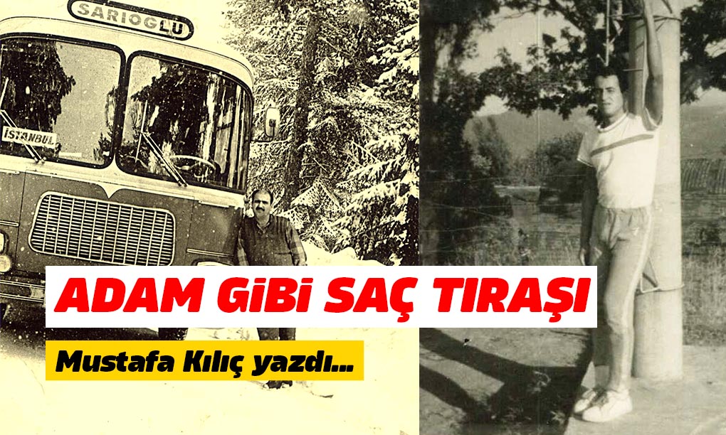 Adam Gibi Saç Tıraşı