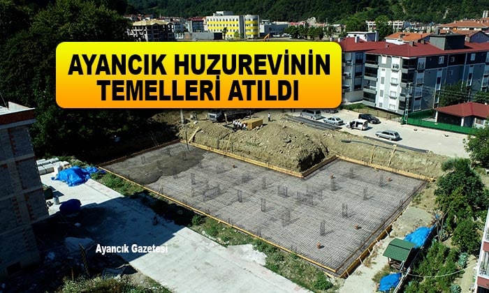 Ayancık Huzurevinin Temelleri Atıldı