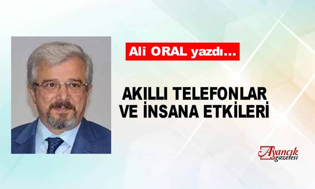 Akıllı Telefonlar ve İnsana Etkileri