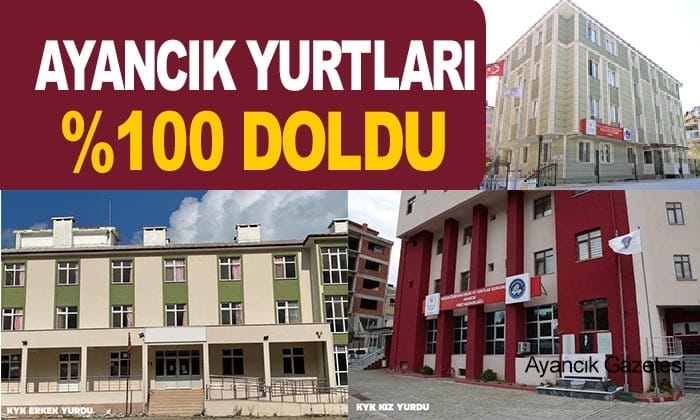 AYANCIK YURTLARI %100 DOLDU