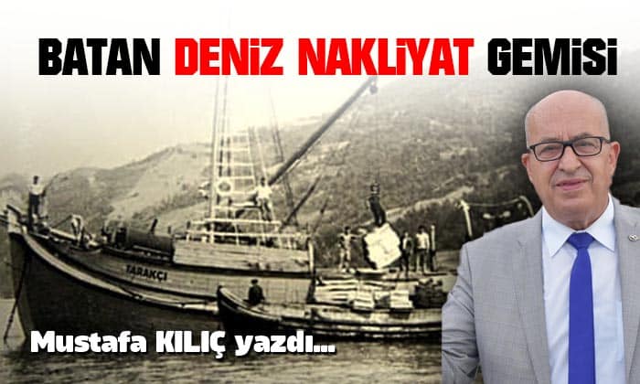 Deniz Nakliyatın Gemisi Battı