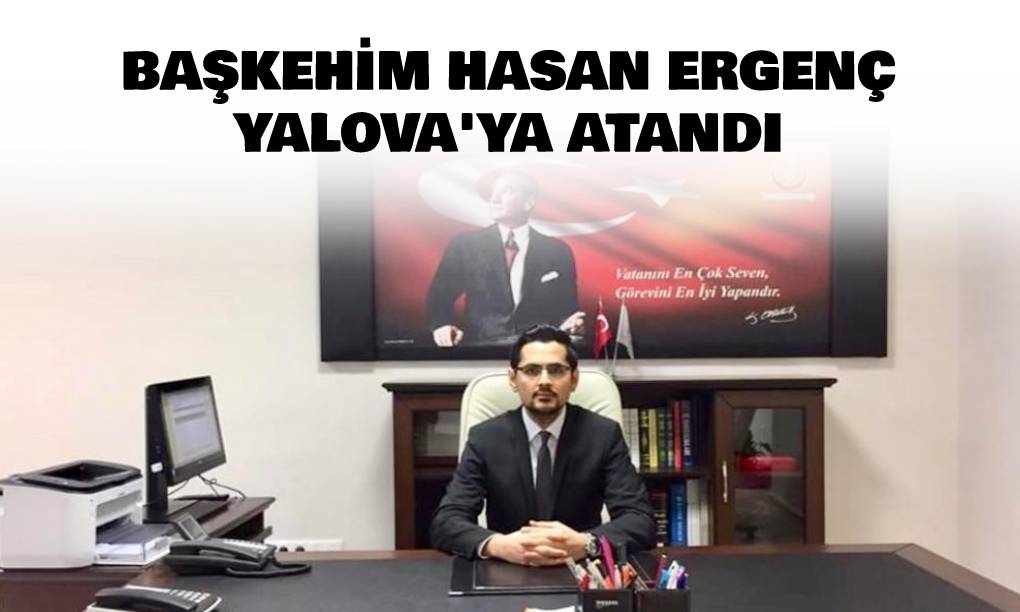 Başhekim Hasan Ergenç Yalova’ya Atandı