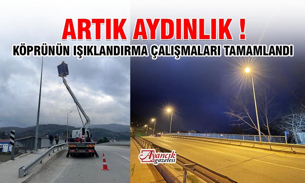 Ayancık Terminal Köprüsü Işıklandırıldı