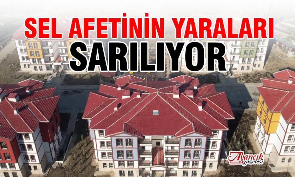 Ayancık’ta Sel Afetinin Yaraları Sarılıyor