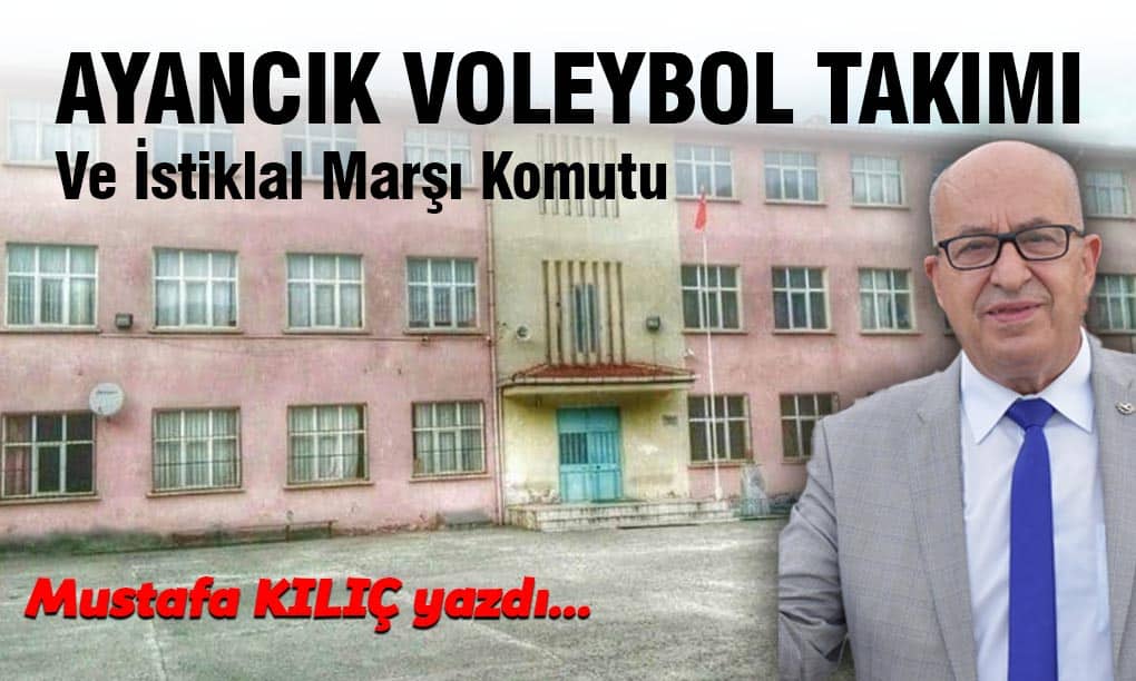 Ayancık Voleybol Takımı Ve İstiklal Marşı Komutu