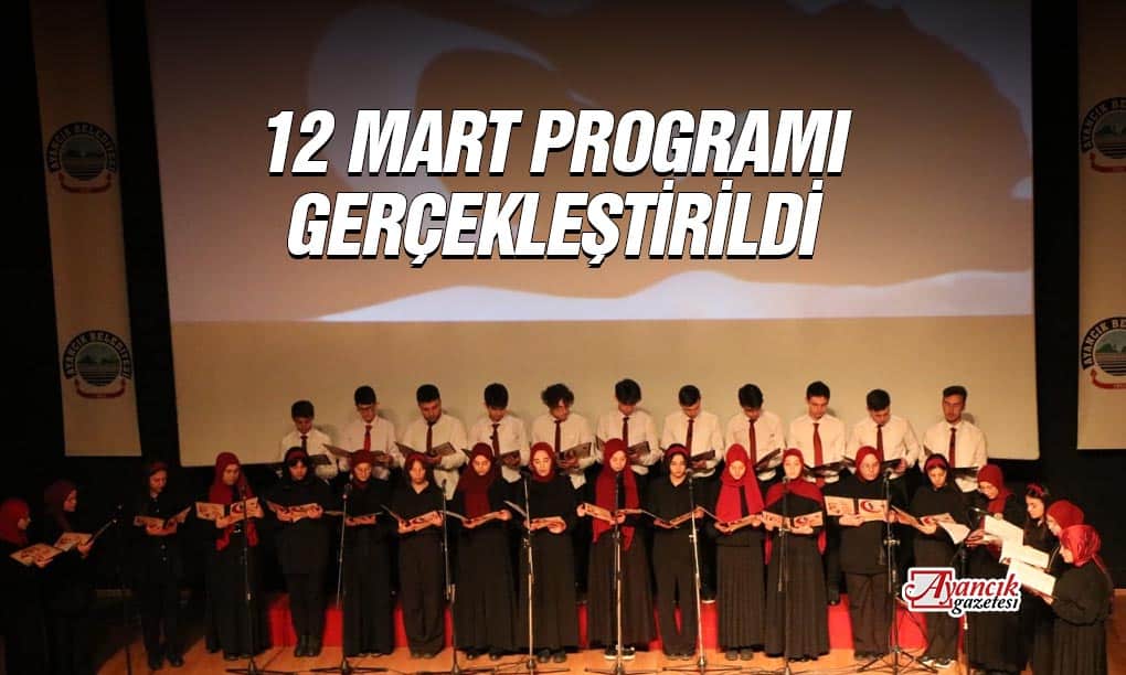 Ayancık’ta 12 Mart Programı Gerçekleştirildi