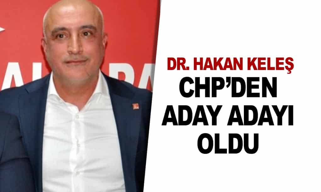 Hakan Keleş, CHP Sinop Milletvekili Aday Adaylığı Başvurusu Yaptı