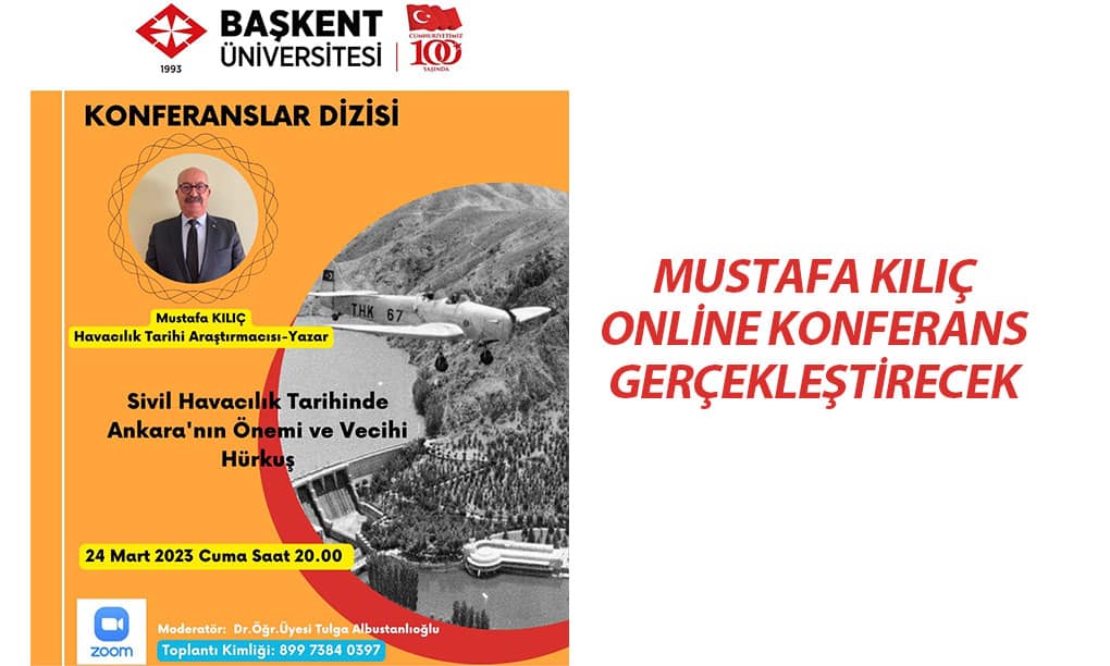 Mustafa Kılıç Online Konferans Düzenliyor