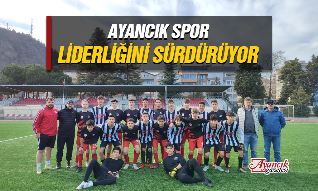 Ayancık Spor U-15 Takımı Liderliğini Sürdürüyor