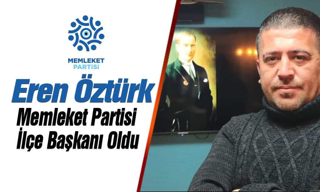 Memleket Partisi Ayancık İlçe Başkanı Öztürk Oldu