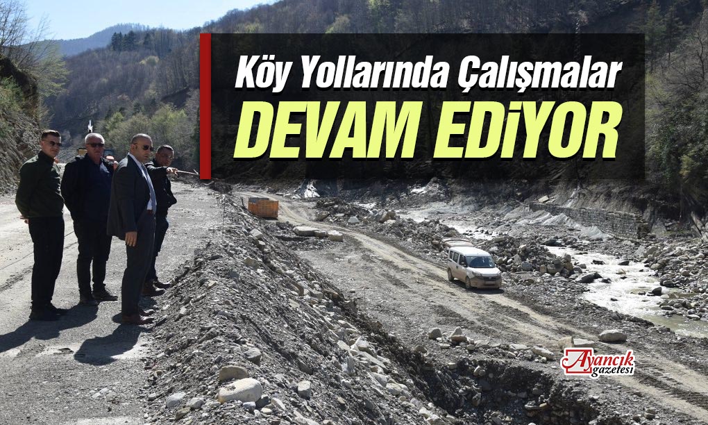 Ayancık’ta Köy Yolu Yapım Çalışmaları Devam Ediyor