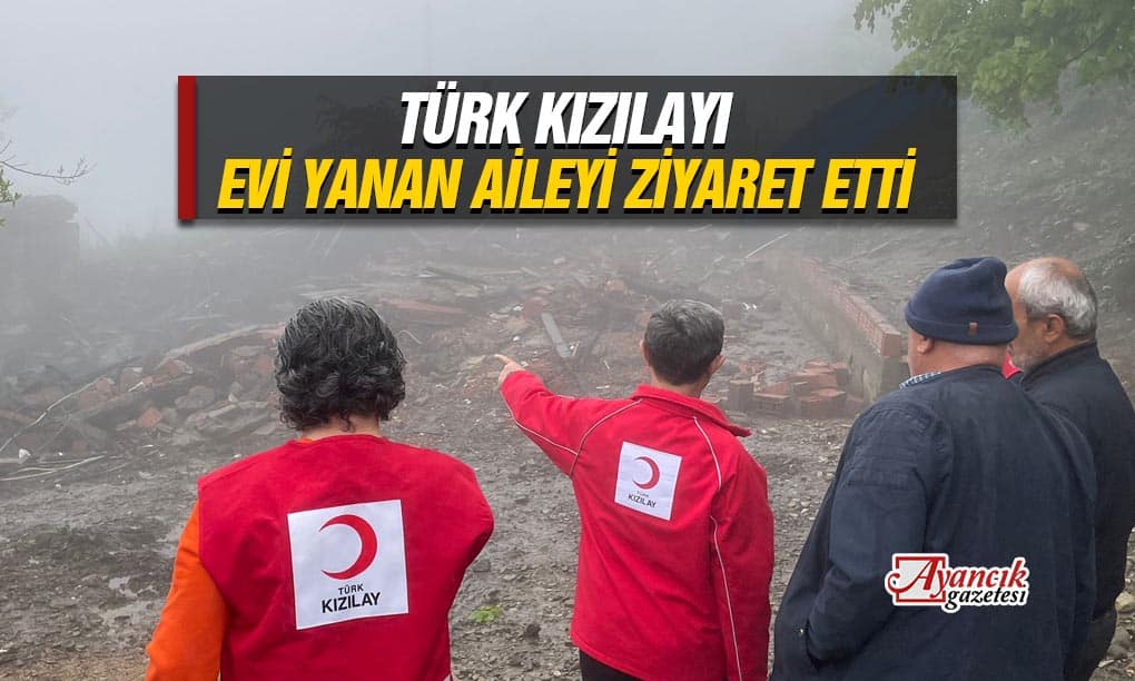 Türk Kızılayı Evi Yanan Aileyi Ziyaret Etti