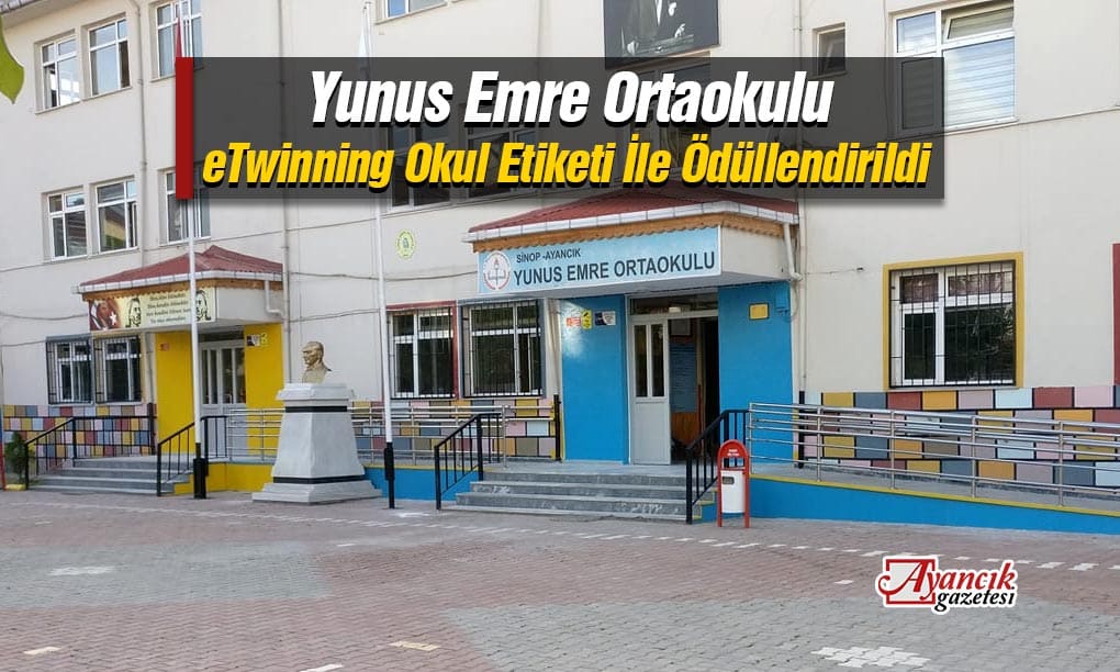 Yunus Emre Ortaokulu eTwinning Okul Etiketi İle Ödüllendirildi