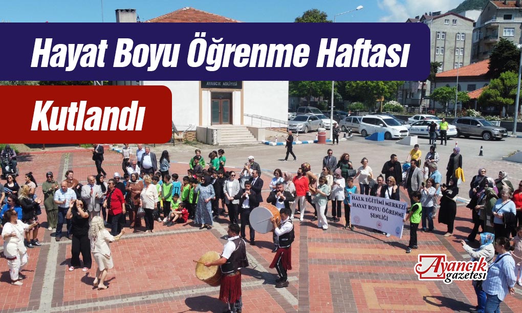 Ayancık’ta “Hayat Boyu Öğrenme Haftası” Etkinliği Düzenlendi