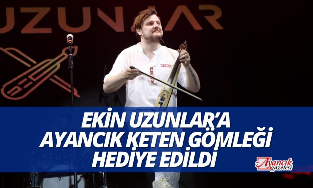 Ekin Uzunlar’a Ayancık Keten Gömleği Hediye Edildi