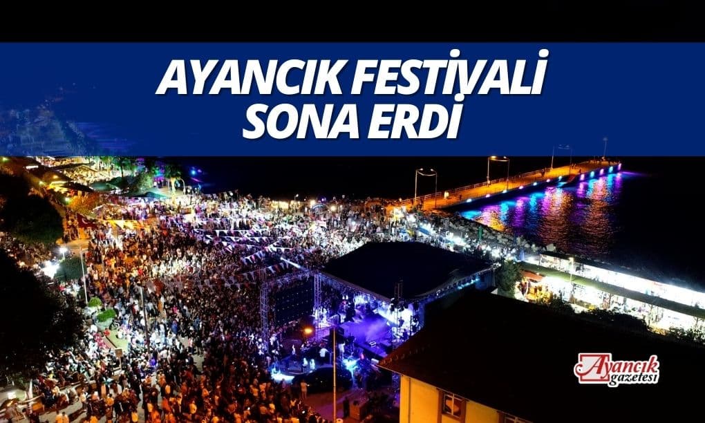 28. Ayancık Kültür, Keten ve Ahşap Festivali Sona Erdi