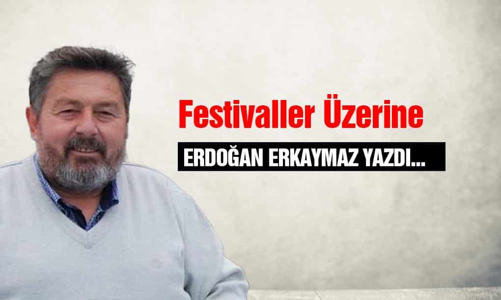 Festivaller Üzerine