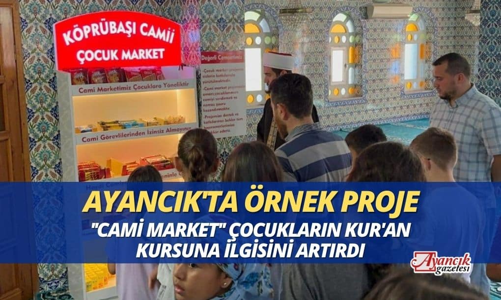 Ayancık’ta “Cami Market” Projesi Yoğun İlgi Görüyor