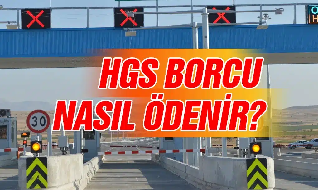 HGS Borcu İdari Takip Ödemesi Nasıl Yapılır?