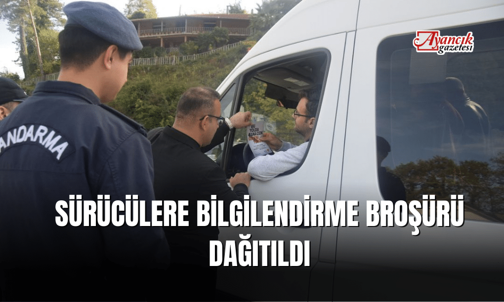 Sürücülere Bilgilendirme Broşürü Dağıtıldı