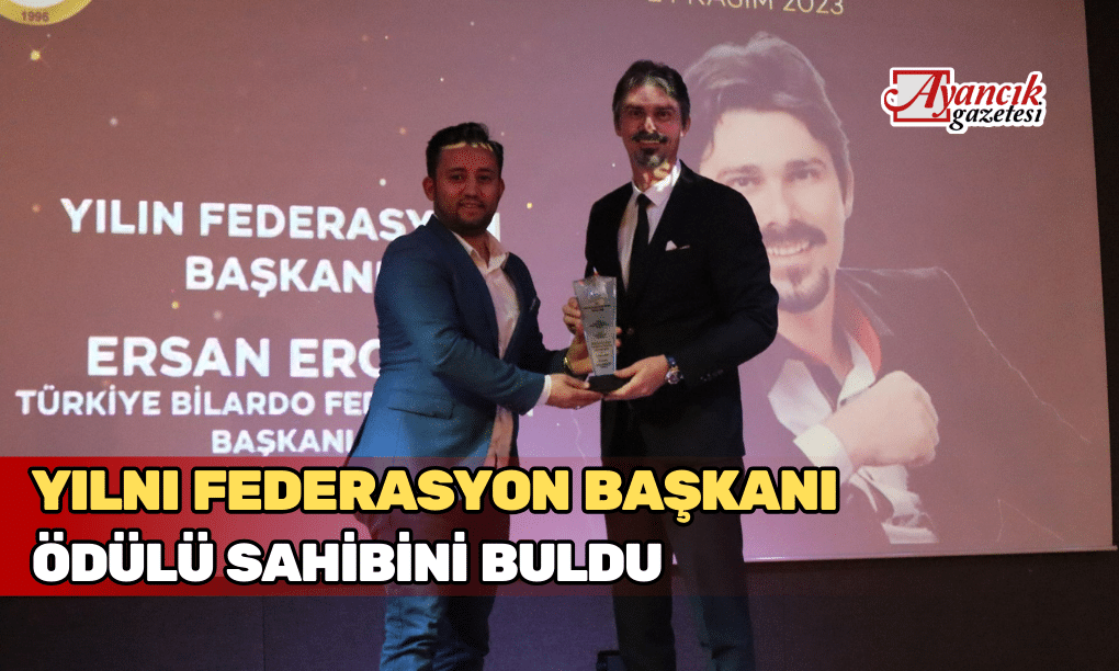 Yılın Federasyon Başkanı Ödülü Sahibini Buldu