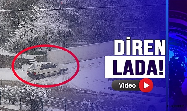 LADA’NIN KEÇİ İNADI!
