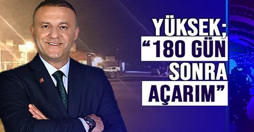 Yüksek; “Ekranlardan Söz Veriyorum”