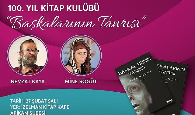 100. Yıl Kitap Kulübü: Mine Söğüt ve Nevzat Kaya ile Buluşuyor