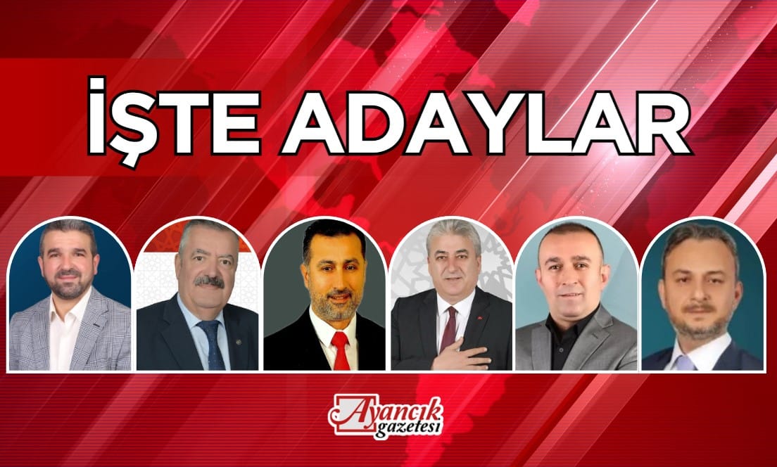 2024 Ayancık Belediye Başkan Adayları