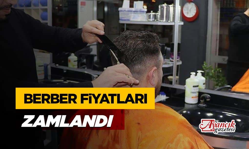 Ayancık’ta Berber Fiyat Tarifesine Zam