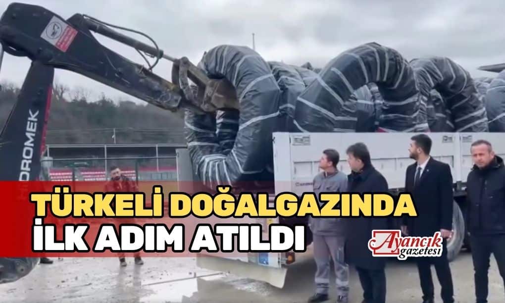 Türkeli Doğalgazında İlk Adım Atıldı