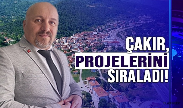 BAŞKAN ADAYI ÇAKIR, PROJELERİNİ AÇIKLADI