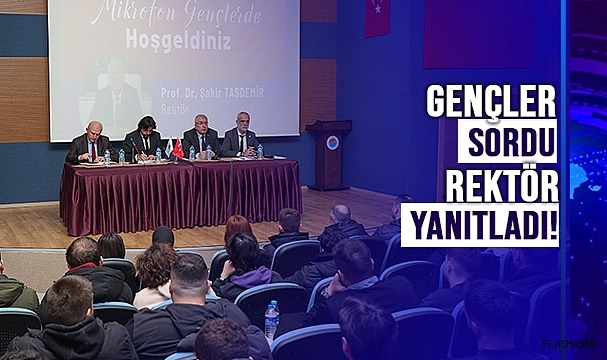 REKTÖR TAŞDEMİR GENÇLERLE BULUŞMAYA DEVAM EDİYOR!