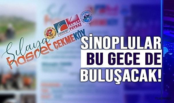 SILA’YA HASRET SİNOPLULAR GECESİ