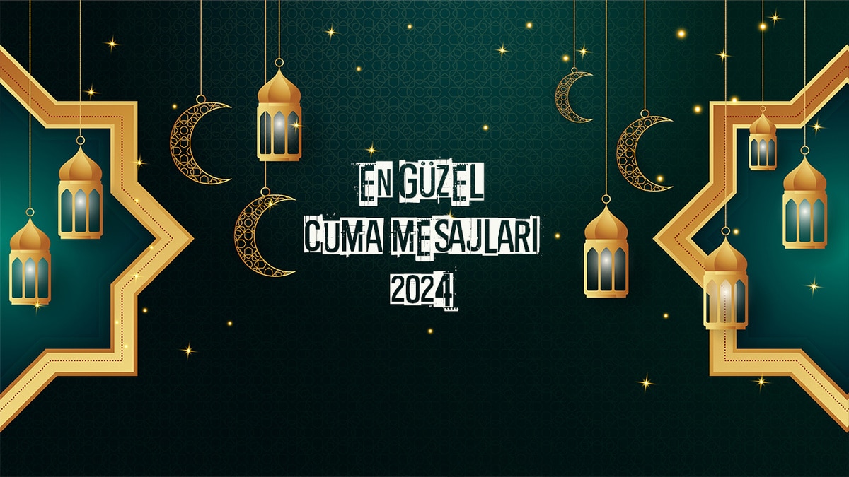 Cuma Mesajları ve Dualar