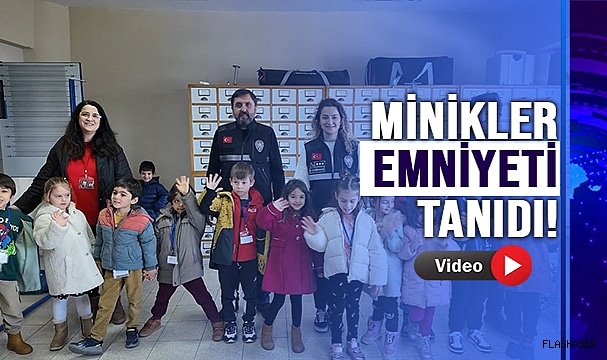 MİNİKLERDEN POLİSE ZİYARET!