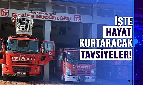 SİNOP İTFAİYE MÜDÜRLÜĞÜ’NDEN ACİL UYARI!