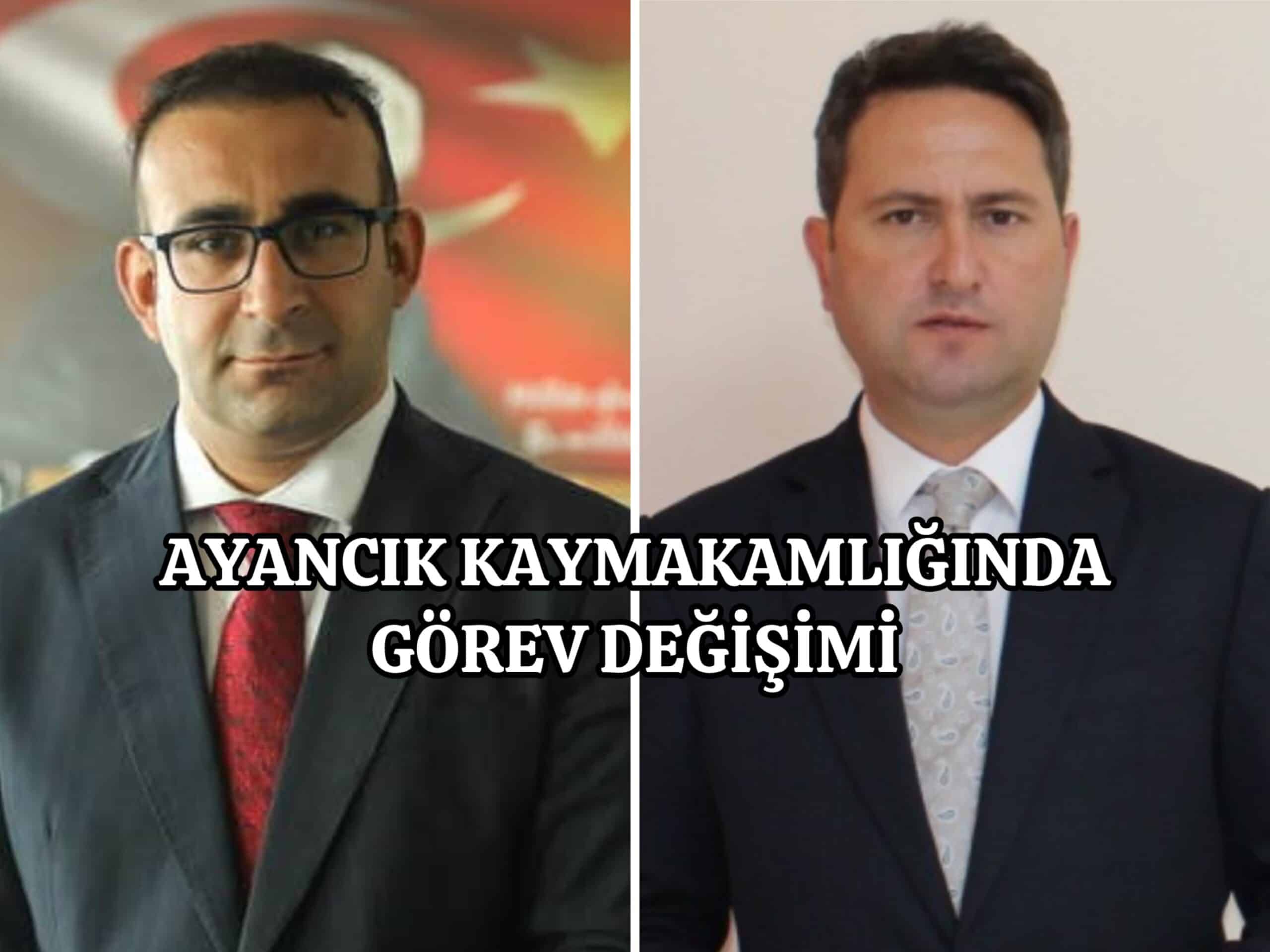 Ayancık Kaymakamı değişti
