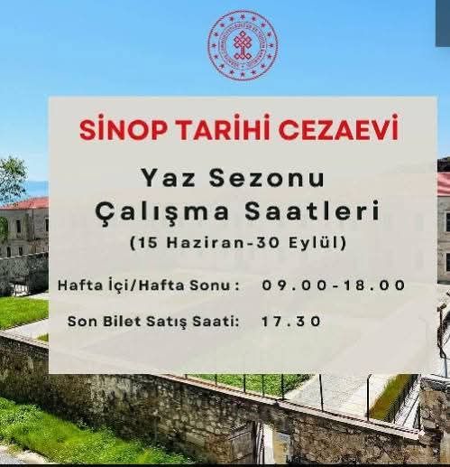 Sinop Tarihi Cezaevi Ziyarete Açıldı: Yaz Dönemi Saatleri Belli Oldu